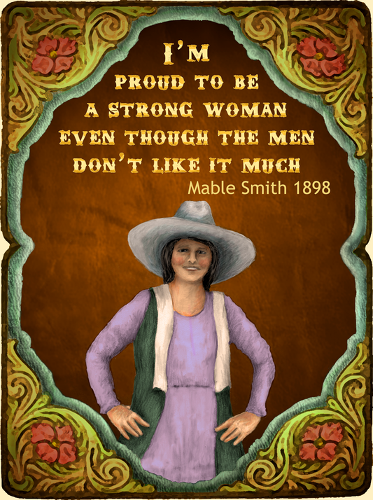 I'm Proud To Be A Strong Woman - Cowgirls #530